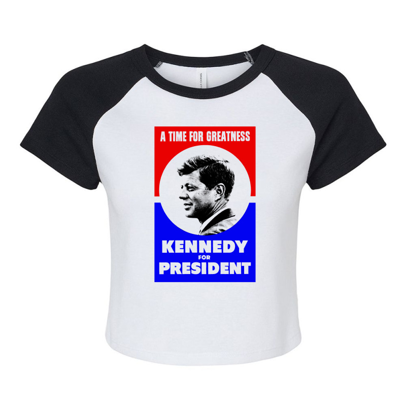 Jfk Kennedy For President Raglan Crop Top by tacanaglin8 | Artistshot