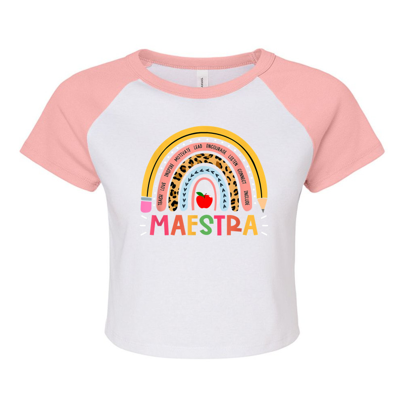 Maestra Proud Spanish Teacher Bilingual Teacher Cu Raglan Crop Top by saterseim | Artistshot