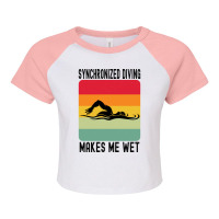 Synchronized Swimming Makes Me Wet Water Retro Quo Raglan Crop Top | Artistshot