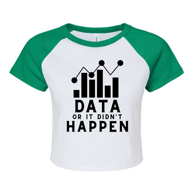 Data Or It Didnt Happen Love Raglan Crop Top by lecroysuirek | Artistshot