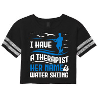 I Have A Therapist Jer Name Water Skiing Summer Sp Scorecard Crop Tee | Artistshot