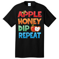 Rosh Hashanah Apple Honey Dip Repeat Jewish New Year Basic T-shirt | Artistshot