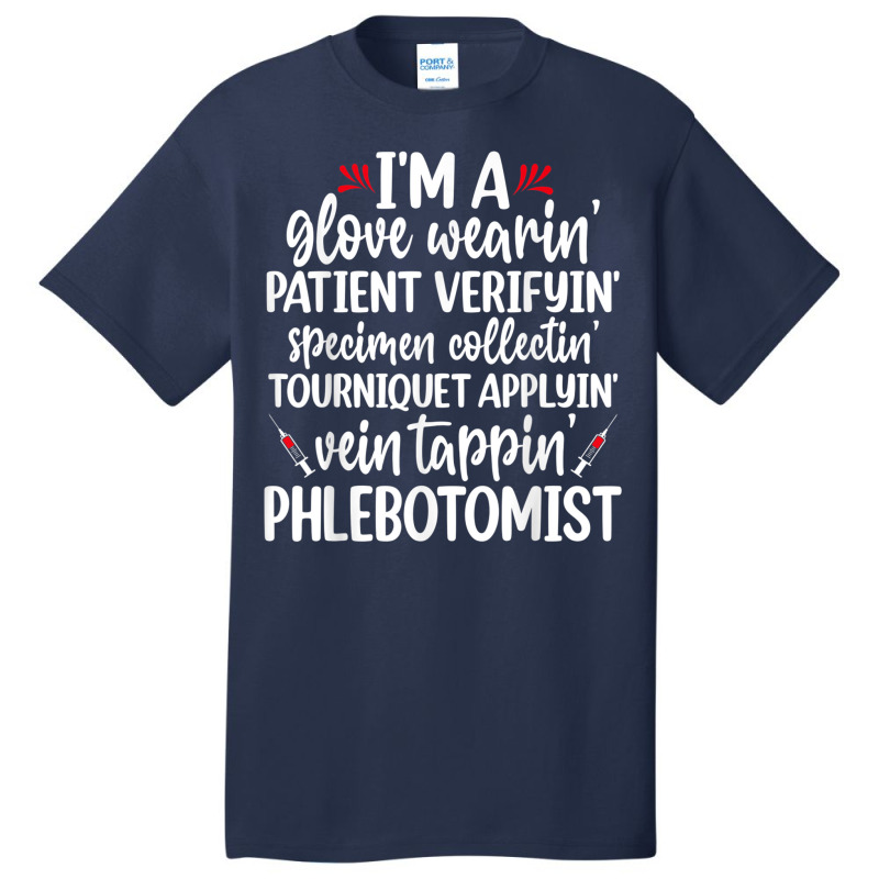 Vein Tapping Phlebotomist Humorous Men Women Novelty Basic T-shirt | Artistshot