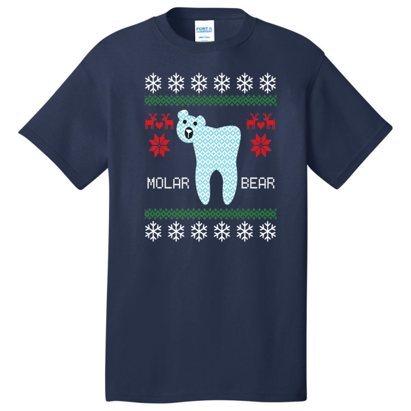 Christmas Ugly Sweater Molar Bear Dentist Basic T-shirt by AliaOwens | Artistshot