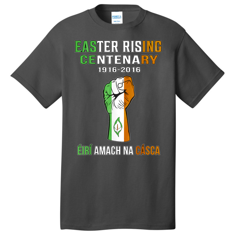 Easter Rising Centenary 1916 2016 Basic T-shirt | Artistshot