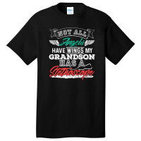 My Grandson Has A Stethoscope Nurse Basic T-shirt | Artistshot