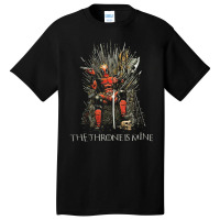 The Throne Is Mine, The Throne Is Mine Vintage, The Throne Is Mine Art Basic T-shirt | Artistshot