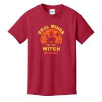 Coal Miner By Day Witch By Night Funny Halloween Basic Youth T-shirt | Artistshot