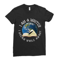 I Am A Writer I Dream While Awake Author Book Read Ladies Fitted T-shirt | Artistshot