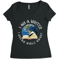 I Am A Writer I Dream While Awake Author Book Read Women's Triblend Scoop T-shirt | Artistshot