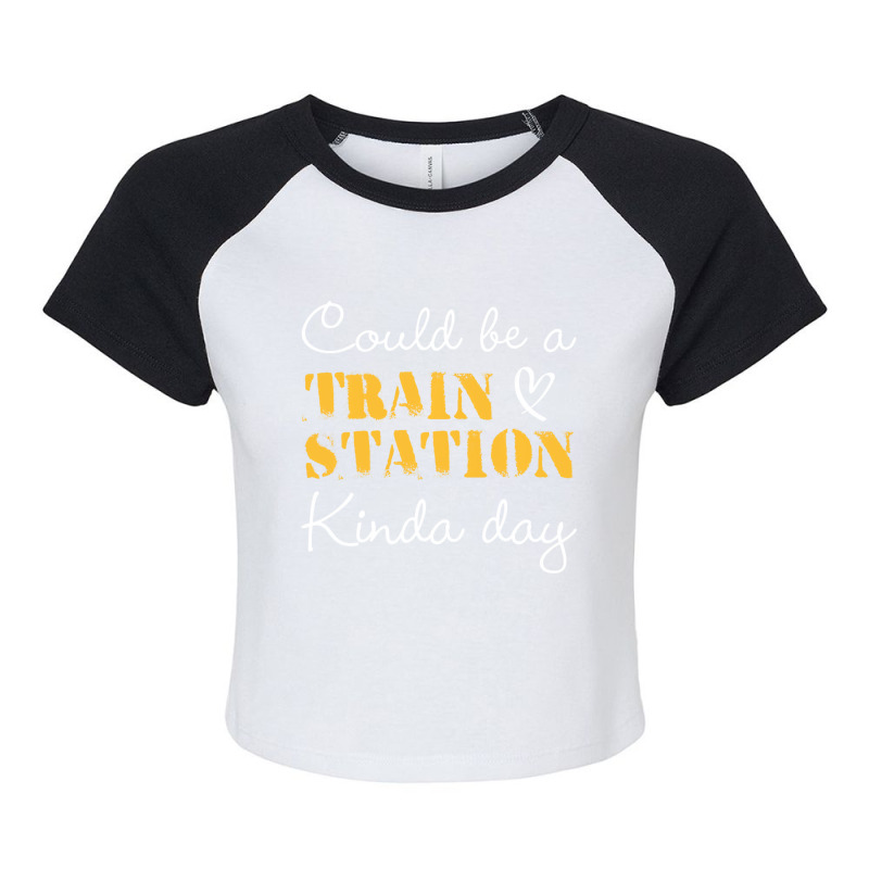 Could Be A Train Station Kinda Day Sweatshirt Raglan Crop Top by tamicam | Artistshot