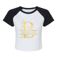 Barragan Name T Shirt Raglan Crop Top | Artistshot