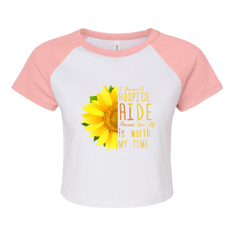 Hospice Aide Appreciation   I Became A Hospice Aid Raglan Crop Top by arainro | Artistshot