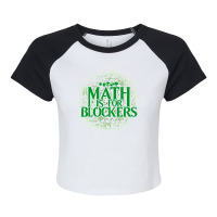 Math Is For Blockers   Forest Edition 21 Raglan Crop Top | Artistshot