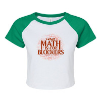 Math Is For Blockers   Mountain Edition Raglan Crop Top | Artistshot