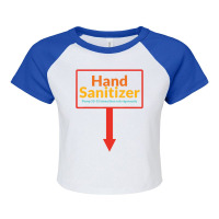 Hand Sanitizer Pump 10 15 Times Then Rub Vigorousl Raglan Crop Top | Artistshot