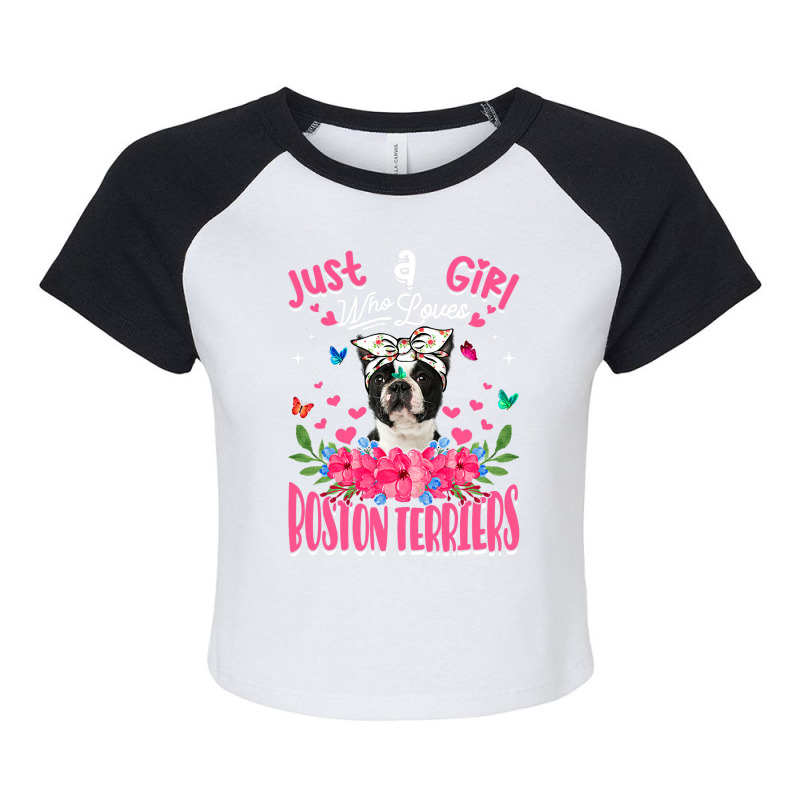 Cute Dog Lover Just A Girl Who Loves Boston Terrie Raglan Crop Top by spreesgomez | Artistshot