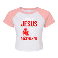 Saved By Jesus And A Pacemaker Heart Disease Aware Raglan Crop Top | Artistshot