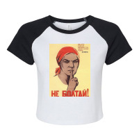 Soviet Propaganda   Do Not Gossip! Raglan Crop Top | Artistshot