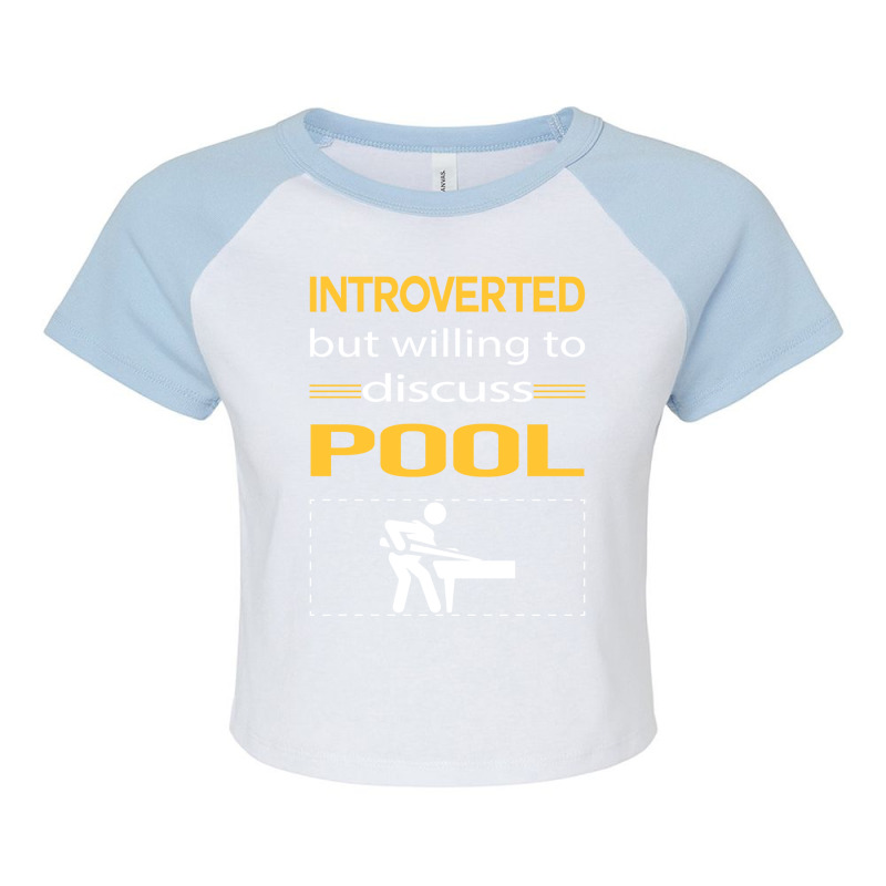 Funny Introverted Pool Raglan Crop Top by aaivigildirx | Artistshot