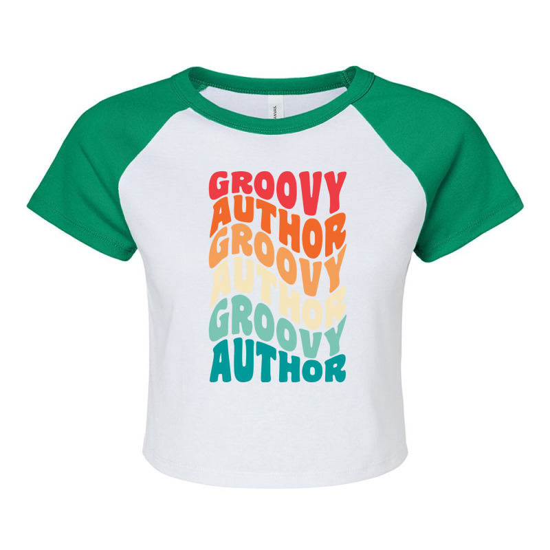 Groovy Author Vintage Retro 60s 70s 80s Vibes Aest Raglan Crop Top by midadorogunl | Artistshot