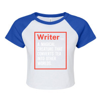 Writer A Magical Creature That Converts Tea Into O Raglan Crop Top | Artistshot