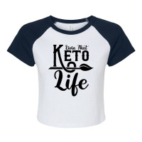 Livin That Ketogenic Diet Healthy Food Keto Lover Raglan Crop Top | Artistshot