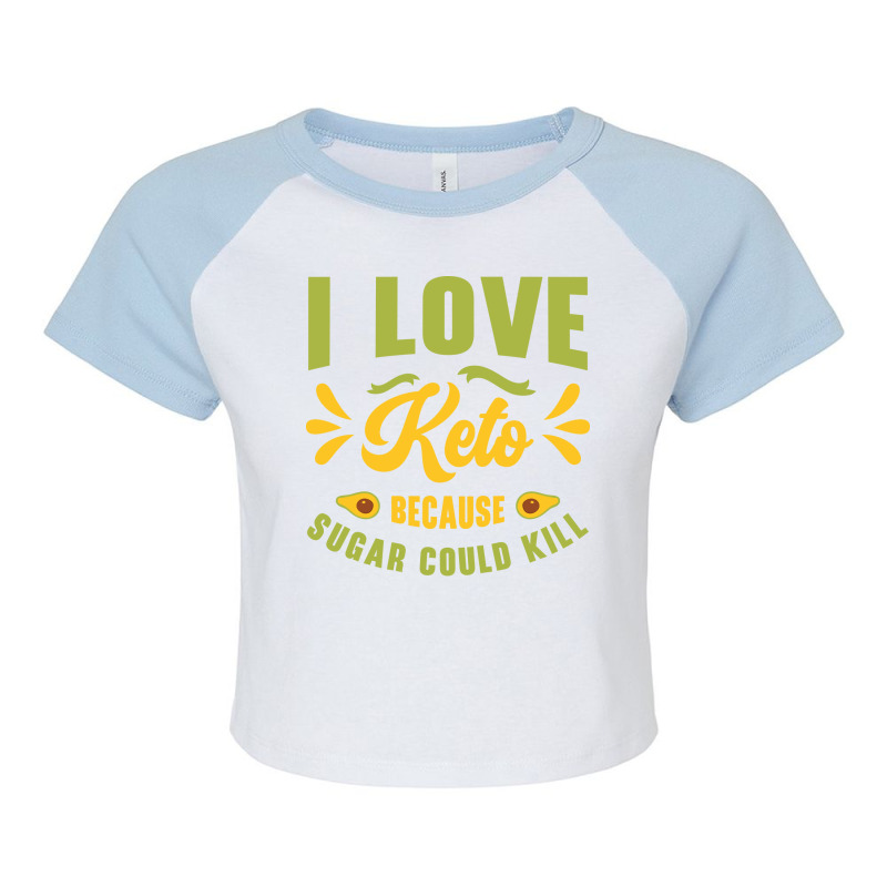 Keto Diet Ketogenic Food Nutritionist Dietitian St Raglan Crop Top by derouisebets5 | Artistshot