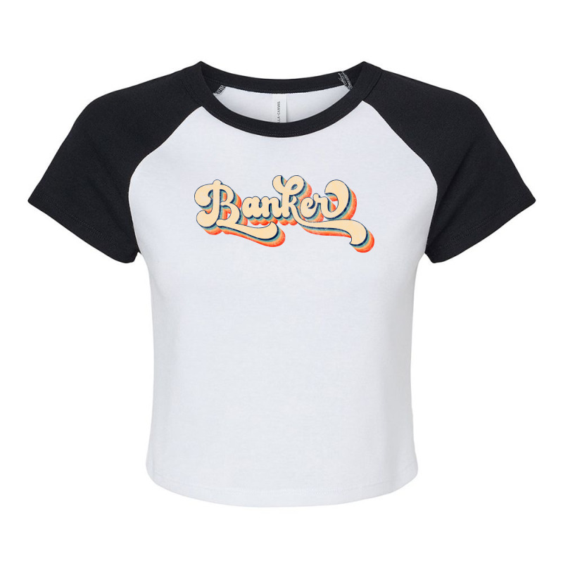 Banker Job Retro Banker Profession Girl Raglan Crop Top by gkinosjhancai | Artistshot