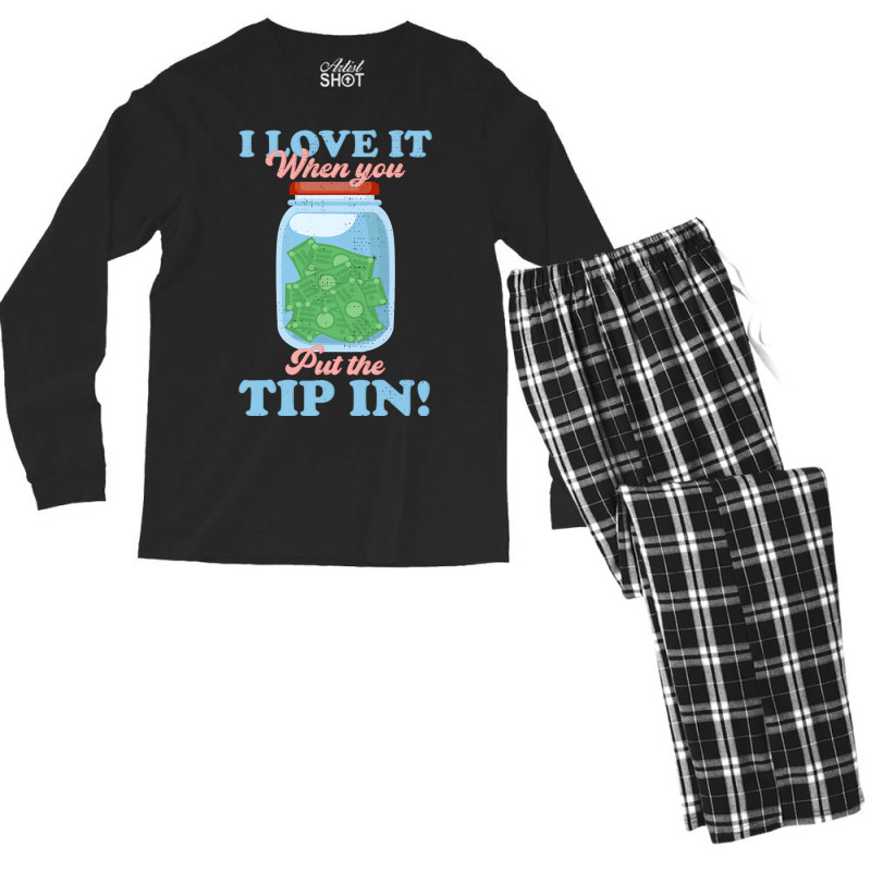 Funny I Love It When You Put The Tip In Bartender Men's Long Sleeve Pajama Set | Artistshot