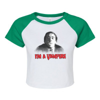 I'm A Vampire   Nicolas Cage (vampire's Kiss) Raglan Crop Top | Artistshot