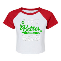 Life Is Better With A German Hunting Terrier Sayin Raglan Crop Top | Artistshot