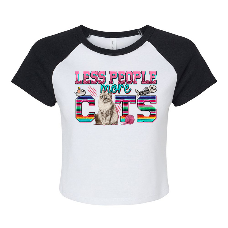 Less People More Cats Raglan Crop Top by enoddigitalart@gmail.com | Artistshot