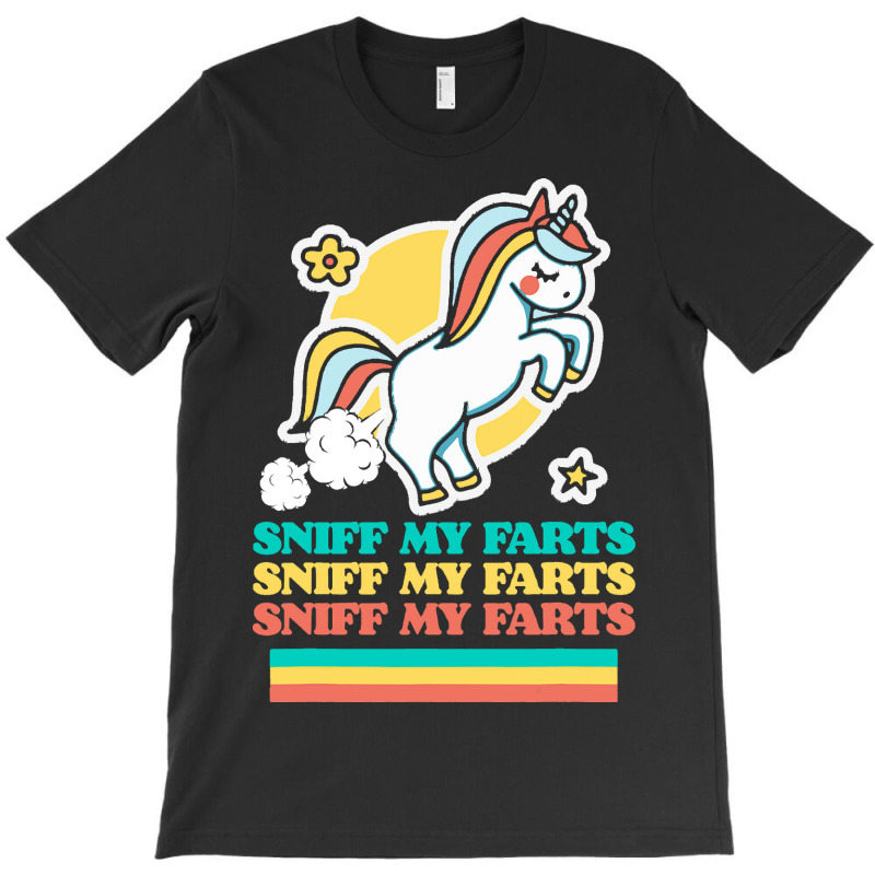 Funny Sniff My Farts Cute Attitude Farting Unicorn T-shirt | Artistshot