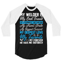 Funny Welding Design For A Welder Wife Girlfriend  3/4 Sleeve Shirt | Artistshot