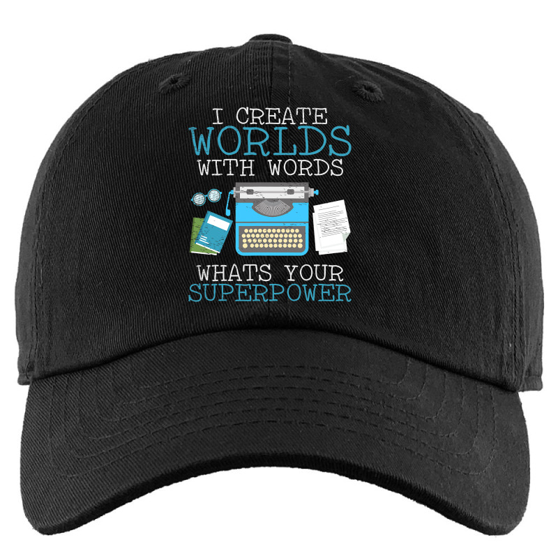 I Create Worlds Of Words Writer Novel Author Book  Kids Cap by ArabellMonk | Artistshot