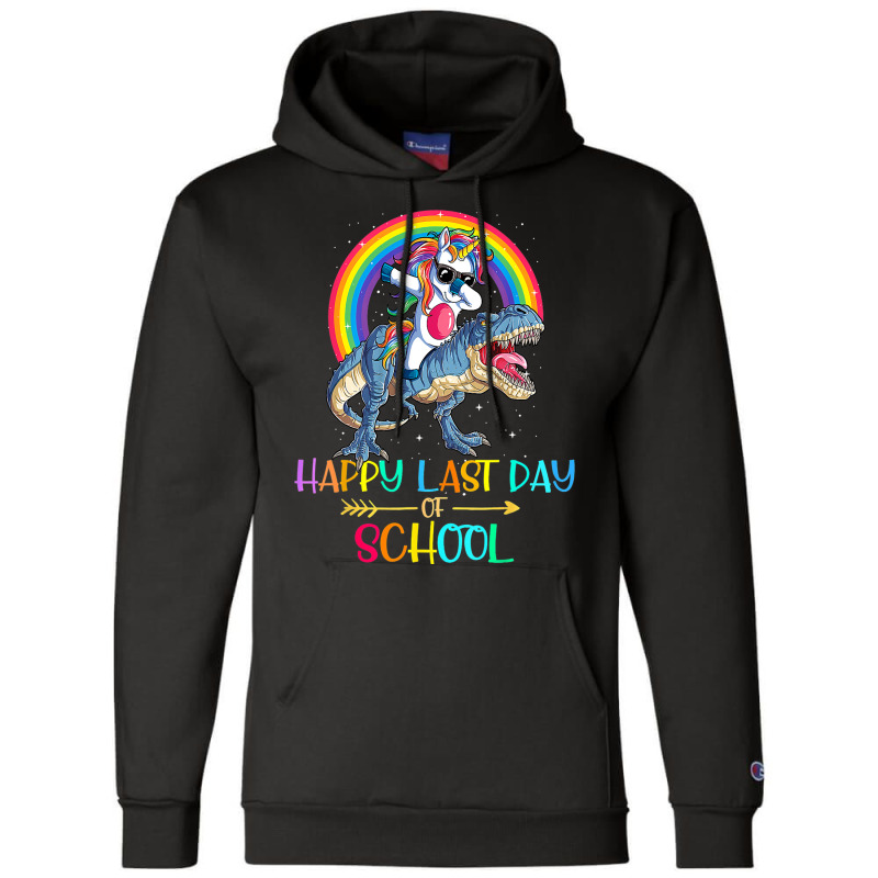 Happy Last Day Of School Rainbow Teacher Student G Champion Hoodie | Artistshot