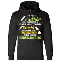 Funny Im An Author Writer Author National Authors  Champion Hoodie | Artistshot