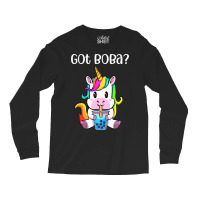 Got Boba Unicorn Boba Tea Kawaii Unicorn Bubble Te Long Sleeve Shirts | Artistshot