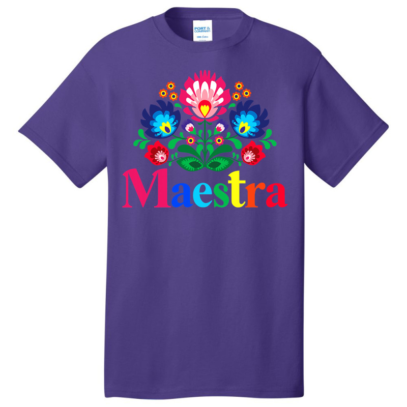 Maestra Proud Spanish Teacher Bilingual Teacher Latina Basic T-shirt by cm-arts | Artistshot