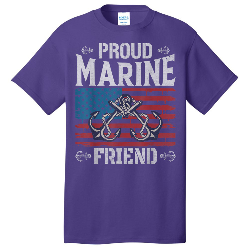 Proud Marine Friend Basic T-shirt by Shirt | Artistshot