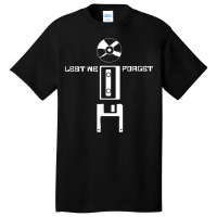 Lest We Forget Funny Retro Music Tech Novelty T Shirt Basic T-shirt | Artistshot