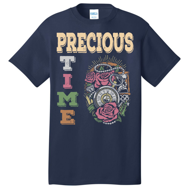 Precious Time Management T  Shirt Precious Time T  Shirt Basic T-shirt by endercovet | Artistshot