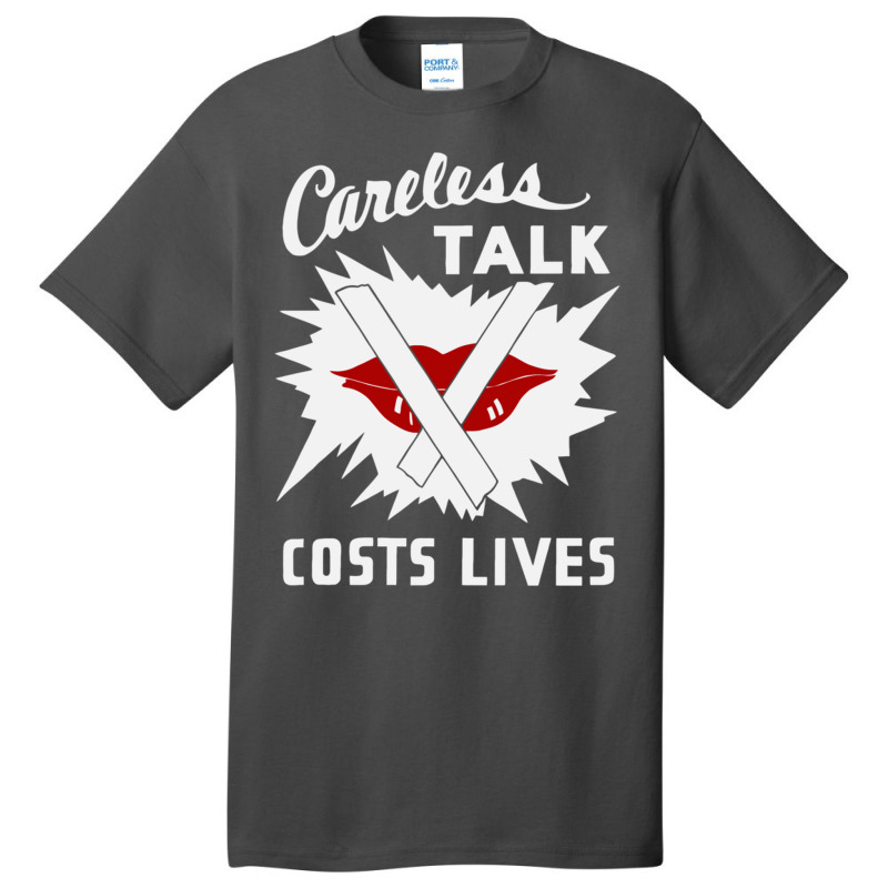 Careless Talk Costs Lives   Ww2 Propaganda Pullover Hoodie Basic T-shirt by cm-arts | Artistshot