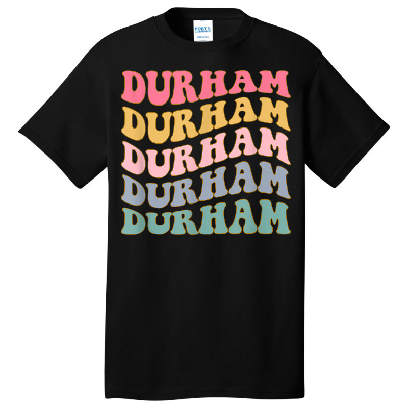 Durham North Carolina Durham Nc Retro Vintage Trendy 70s Basic T-shirt | Artistshot