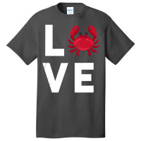 I Love Crabs Cute Crab Lover Crustacean Seafood Crab Basic T-shirt | Artistshot