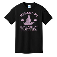 Mamast'ay Home And Eat Shakshuka Funny Food Humor Foodie Basic Youth T-shirt | Artistshot