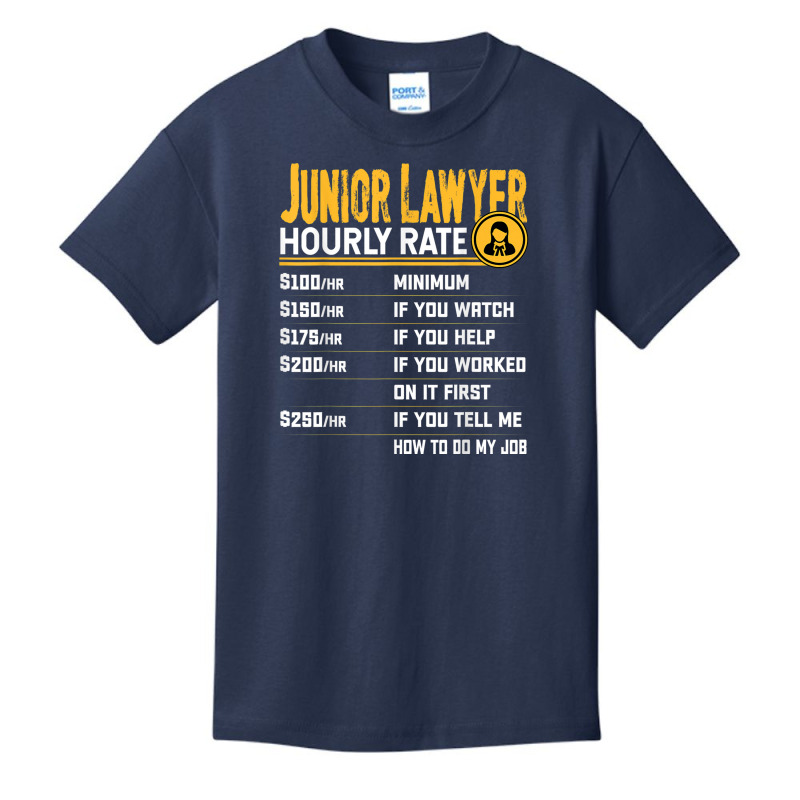 Junior Lawyer Law Solicitor Advocate Barrister Hourly Rate Basic Youth T-shirt by Blimpie | Artistshot