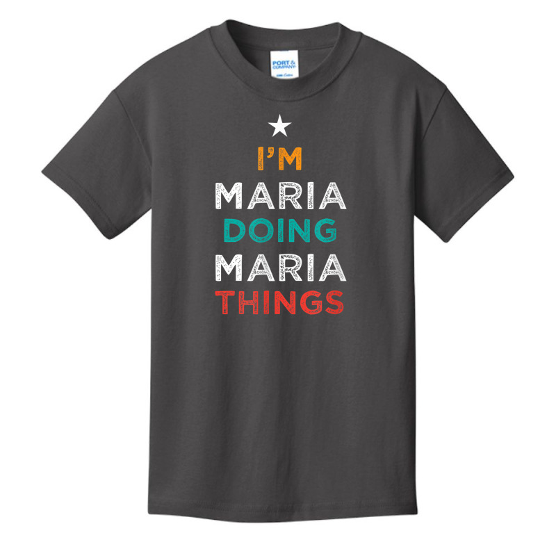 I'm Doing Maria Things Funny Name Humor Nickname Sarcastic Basic Youth T-shirt by Blimpie | Artistshot