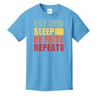 Mens Eat Sleep Be Fritz Repeat T Shirt Basic Youth T-shirt | Artistshot